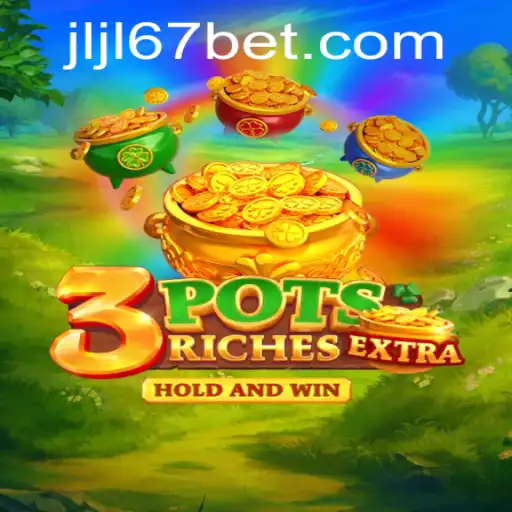 Explore the Exciting World of 3potsExtra at JLJL67 Casino