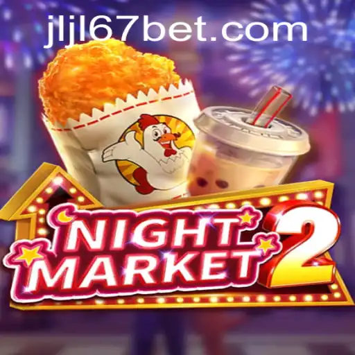 Exploring NightMarket2 and JLJL67 Casino