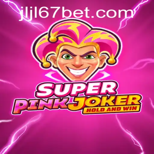 Discover the Exciting World of SuperPinkJoker with JLJL67 Casino